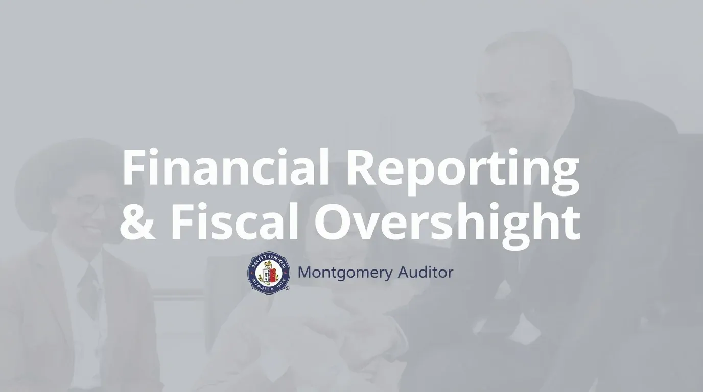Montgomery County Ohio Financial Reporting & Fiscal Oversight